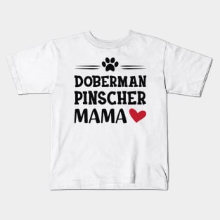 Doberman Pincher Mama Kids T-Shirt